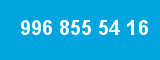 996 855 54 16 996 855 54 16